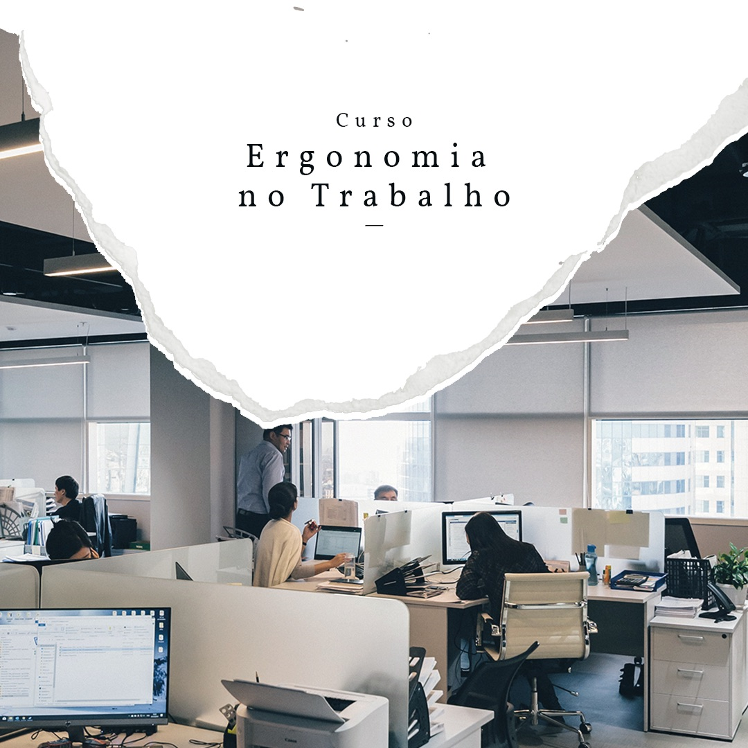 ERGONOMIA NO TRABALHO